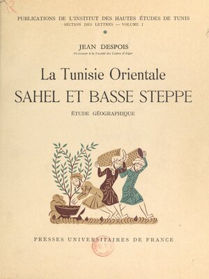 cover image of La Tunisie orientale, Sahel et Basse steppe